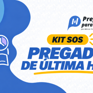 Pregador de Última Hora | Kit SOS